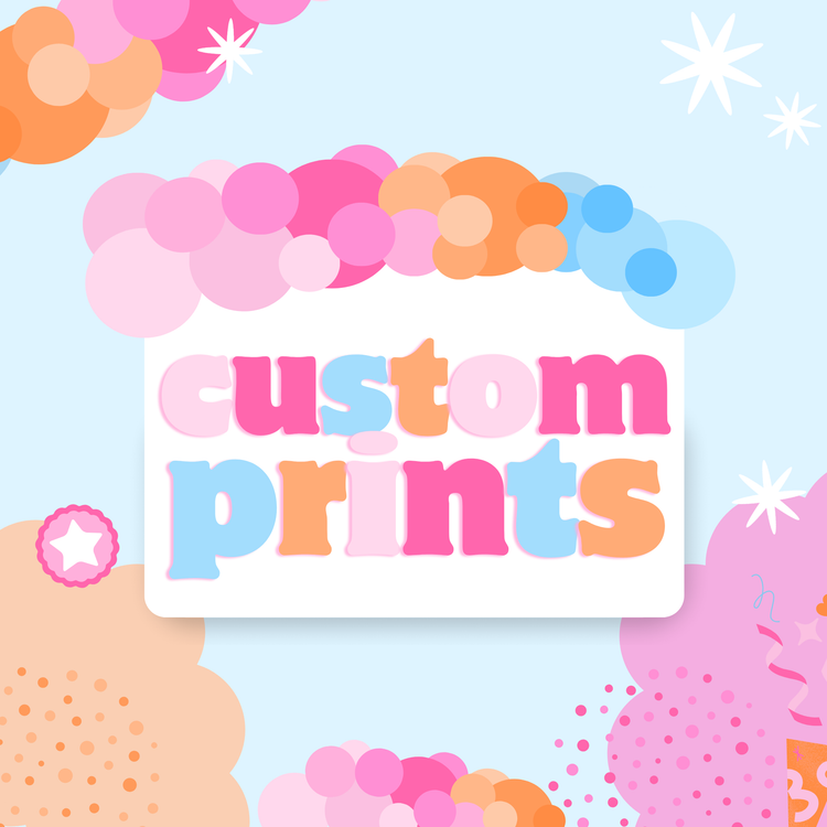 Custom Prints
